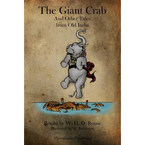The Giant Crab And Other Tales from Old India