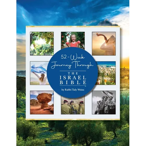 52-Week Journey Through The Israel Bible