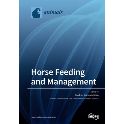 Horse Feeding and Management