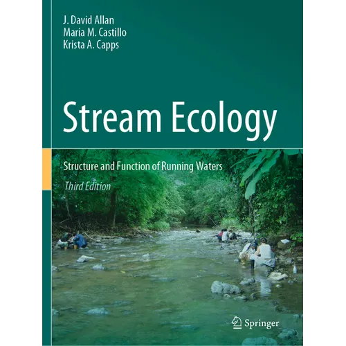 Stream Ecology: Structure and Function of Running Waters