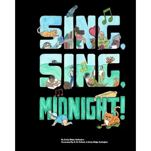 Sing, Sing, Midnight!