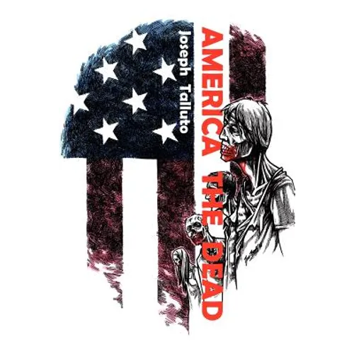 America the Dead