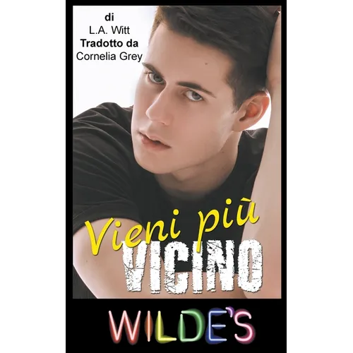Vieni più vicino