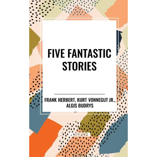 Five Fantastic Stories