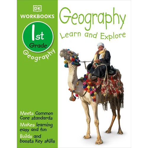 DK Workbooks: Geography, First Grade: Learn and Explore