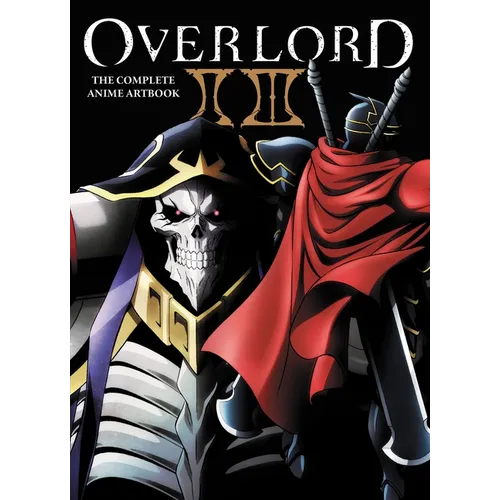 Overlord: The Complete Anime Artbook II III: Volume 2