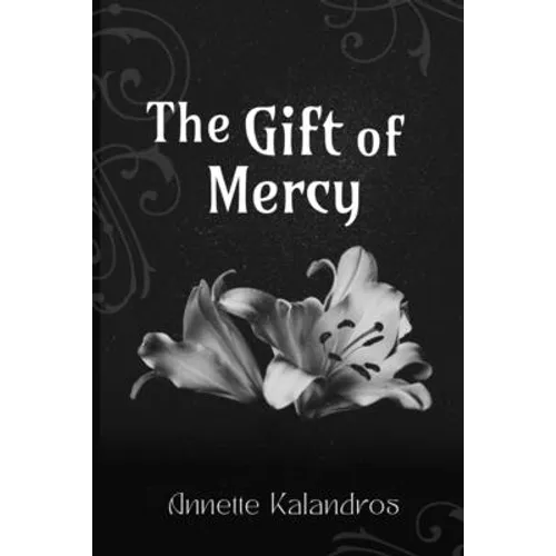 The Gift of Mercy