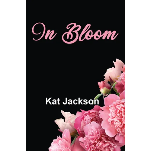 In Bloom