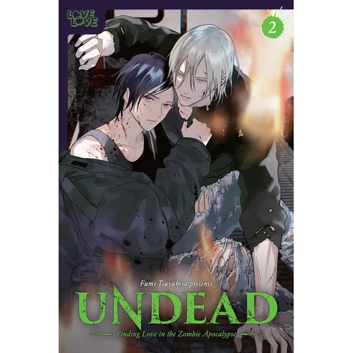 Undead: Finding Love in the Zombie Apocalypse, Volume 2