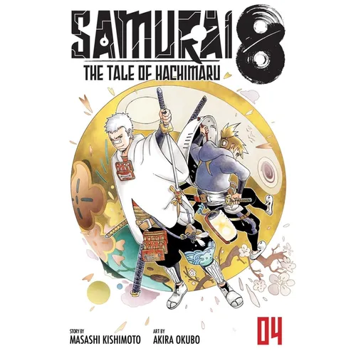 Samurai 8: The Tale of Hachimaru, Vol. 4: The Tale of Hachimaru