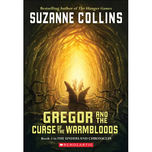 Gregor and the Curse of the Warmbloods