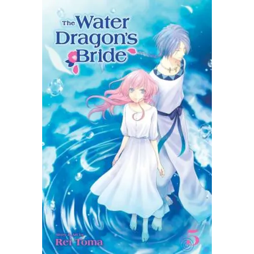 The Water Dragon's Bride, Vol. 5