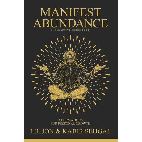 Manifest Abundance