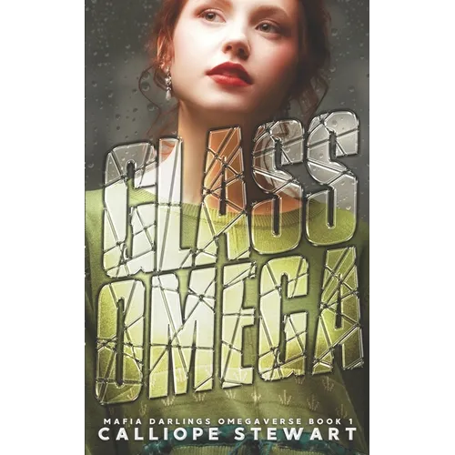 Glass Omega: An Age-Gap Menage Romance