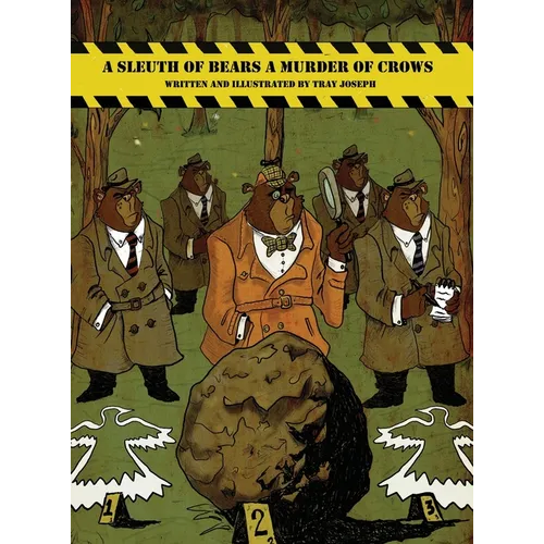A Sleuth of Bears A Murder of Crows
