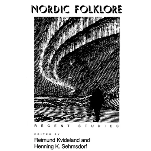 Nordic Folklore: Recent Studies