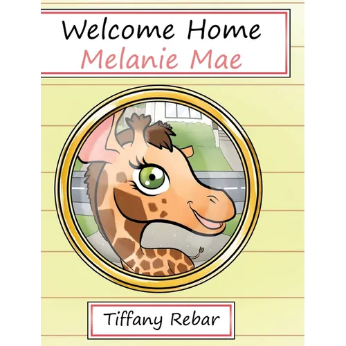 Welcome Home Melanie Mae
