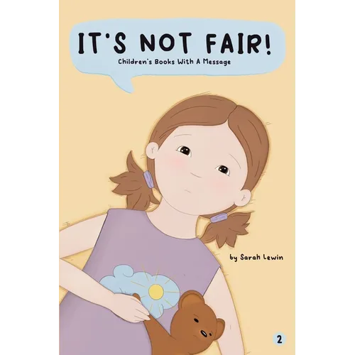 It's Not Fair!