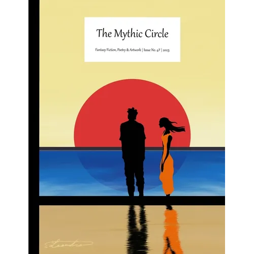 The Mythic Circle #47: 2025