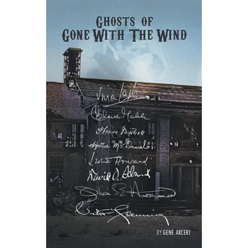 Ghosts of Gone with the Wind (hardback)