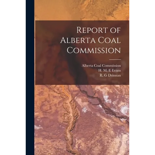 Report of Alberta Coal Commission