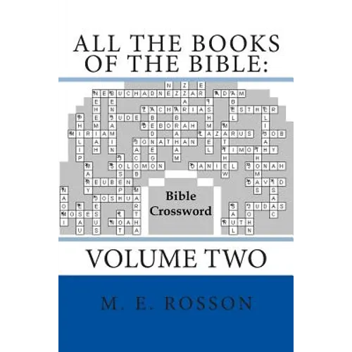 All the Books of the Bible: Bible Crossword: Volume Two