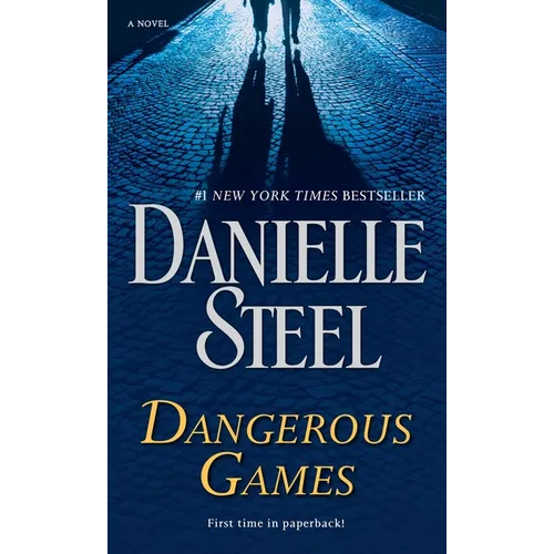 Dangerous Games