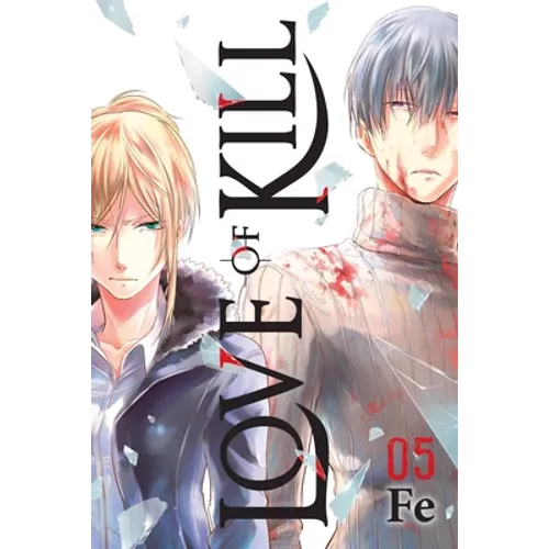 Love of Kill, Vol. 5