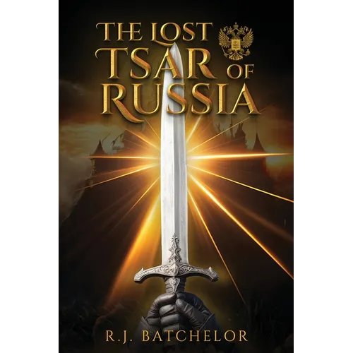 The Lost Tsar of Russia