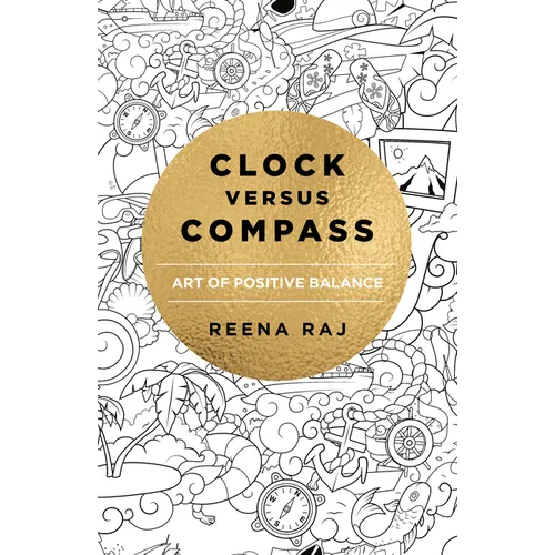 Clock Versus Compass: Art of Positive Balance