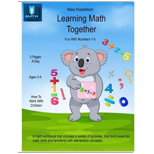 Learning Math Together: Fun With Numbers 1 - 5