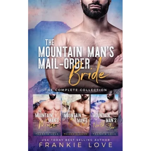 The Mountain Man's Mail-Order Bride