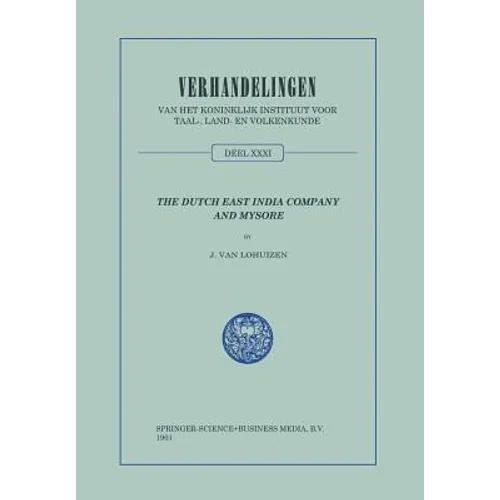 The Dutch East India Company and Mysore, 1762-1790