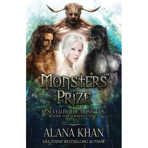 Monsters' Prize: A Why Choose Monster Romance