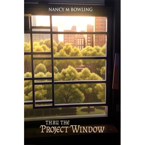 Thru The Project Window