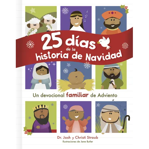 25 Días de la Historia de Navidad: Un Devocional Familiar de Adviento