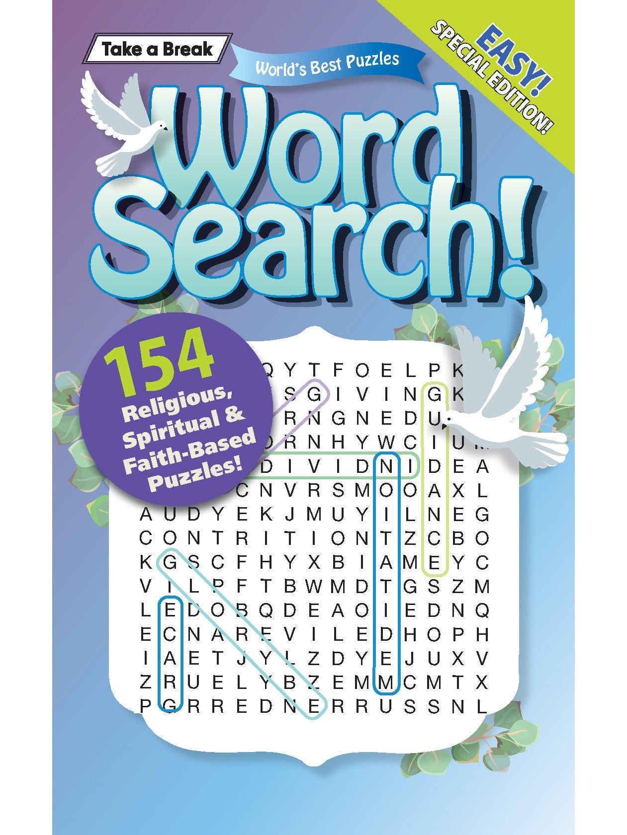 Take a Break - Word Search 241118 Faith-Based Edition: 154 Religious, Spiritual & Faith Based Puzzles, Easy Special Edition, Sharpen Your Brain, Mind-Boosting Fun, Relax, Unwind, Unplug & Solve!