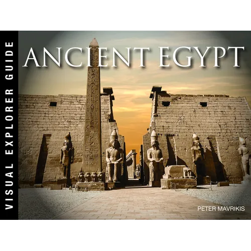Ancient Egypt: A Journey Down the Nile