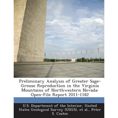 Preliminary Analysis of Greater Sage-Grouse Reproduction in the Virginia Mountains of Northwestern Nevada: Open-File Report 2011-1182