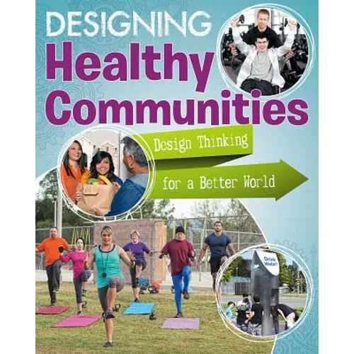 Designing Healthy Communities