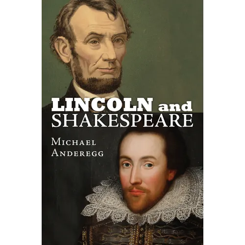 Lincoln and Shakespeare