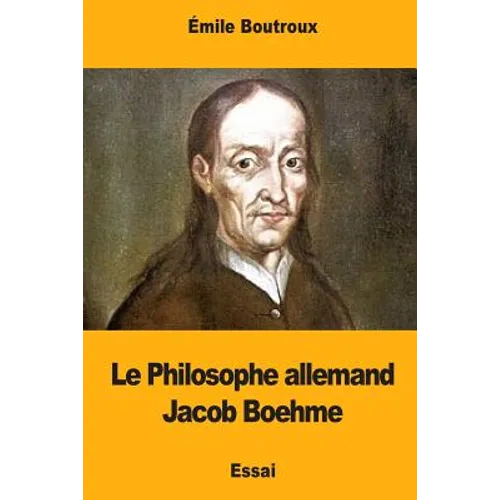 Le Philosophe allemand Jacob Boehme