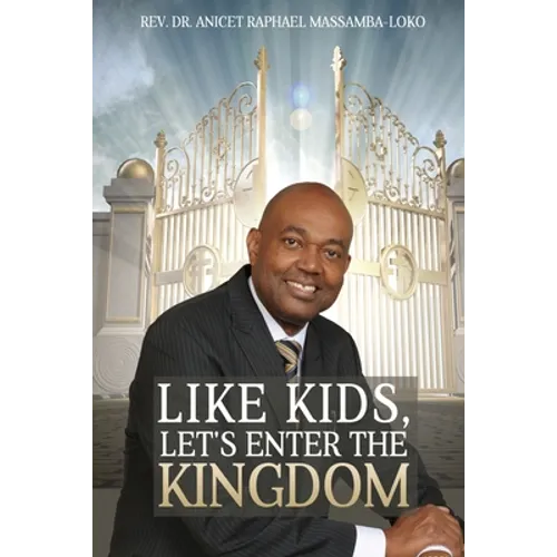 Like Kids, Let's Enter the Kingdom