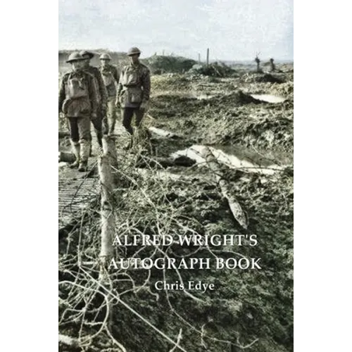 Alfred Wright's Autograph Book