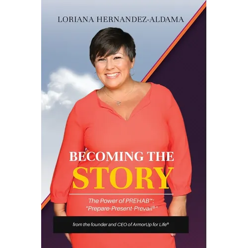 Becoming the Story: The Power of PREhab