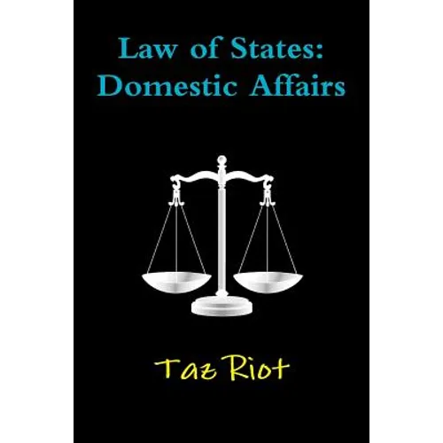 Law of States: Domestic Affairs