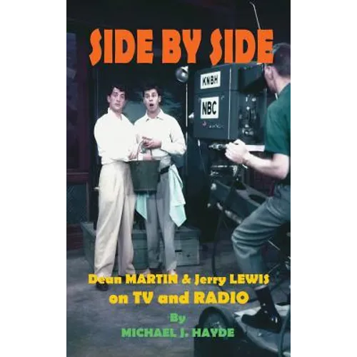 Side By Side: Dean Martin & Jerry Lewis On TV and Radio (hardback)