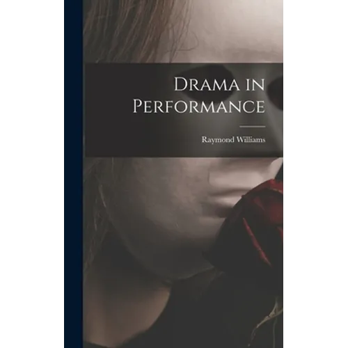 Drama in Performance