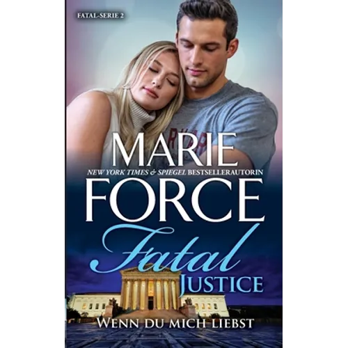 Fatal Justice - Wenn du mich liebst