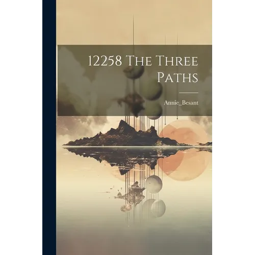 12258 The Three Paths